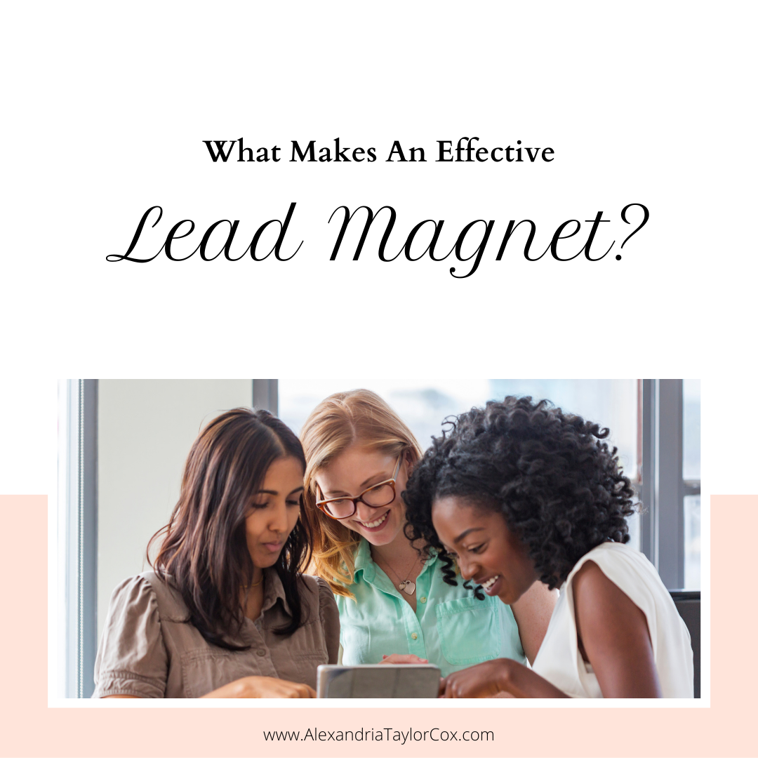 What Makes An Effective Lead Magnets?