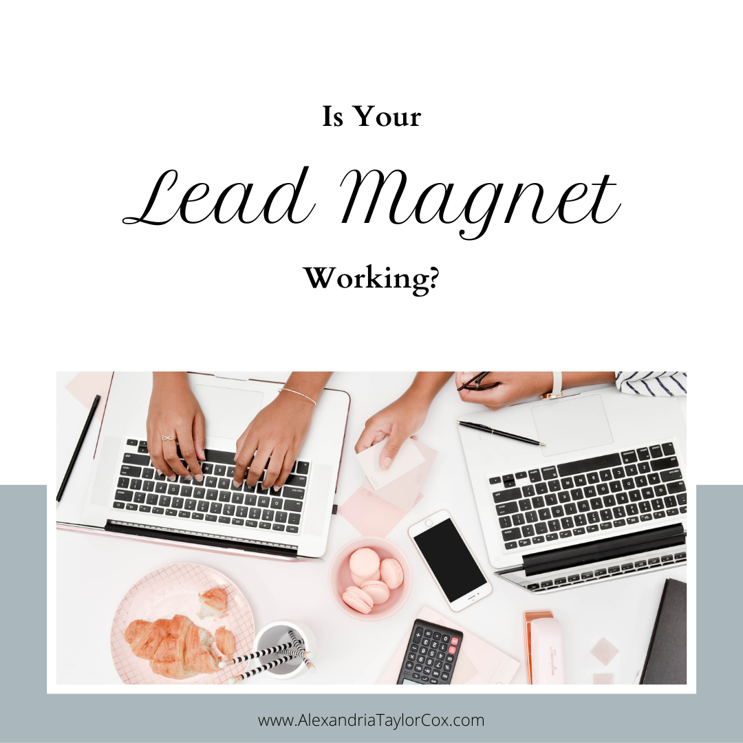 Is Your Lead Magnet Working