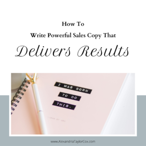 How to Write Powerful Sales Copy That Delivers Results