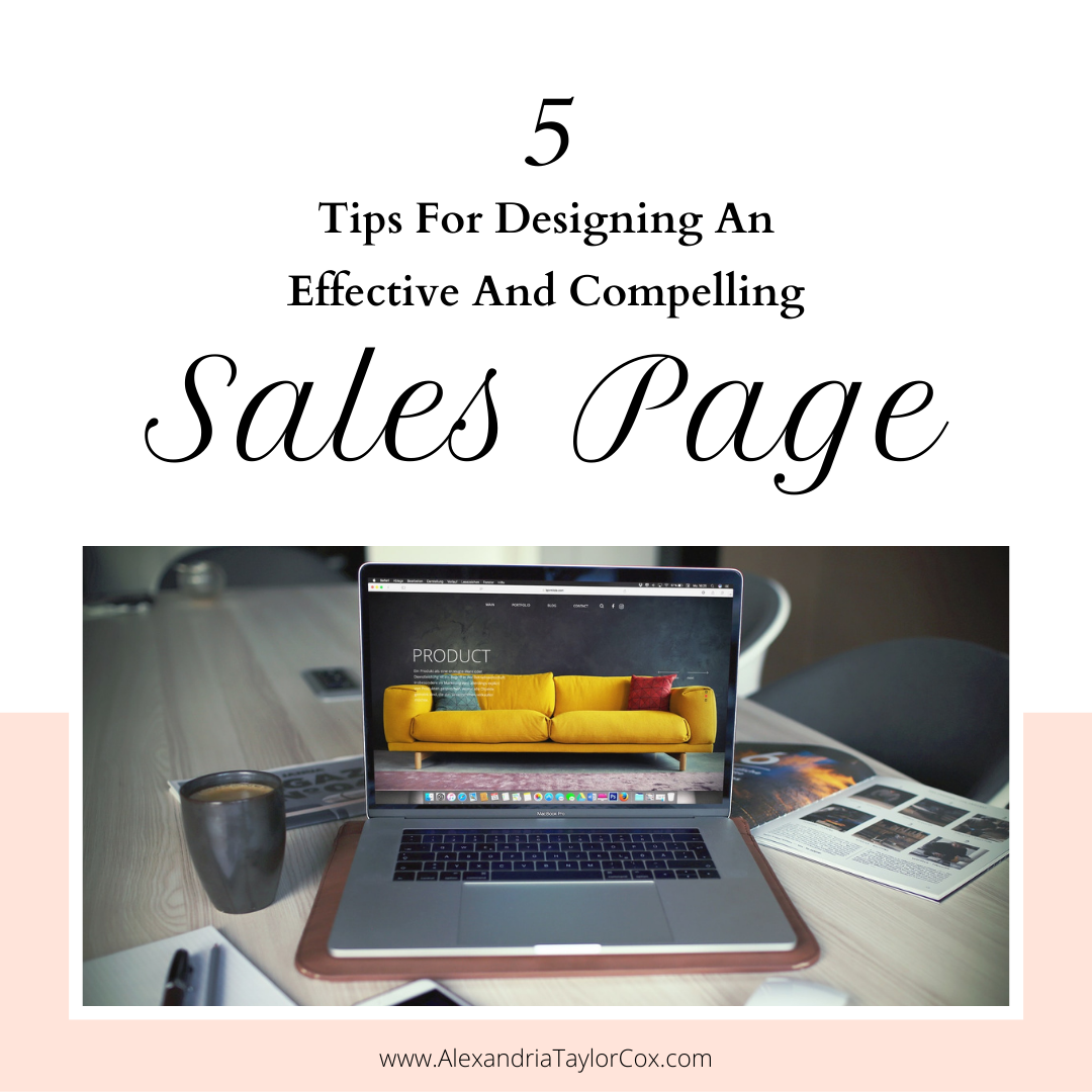 5 tips for designing an effective and compelling sales page