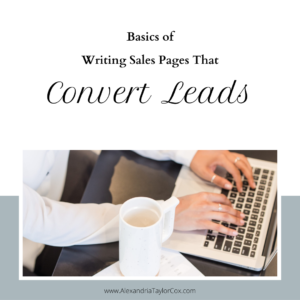 Basics of writing sales pages that convert leads