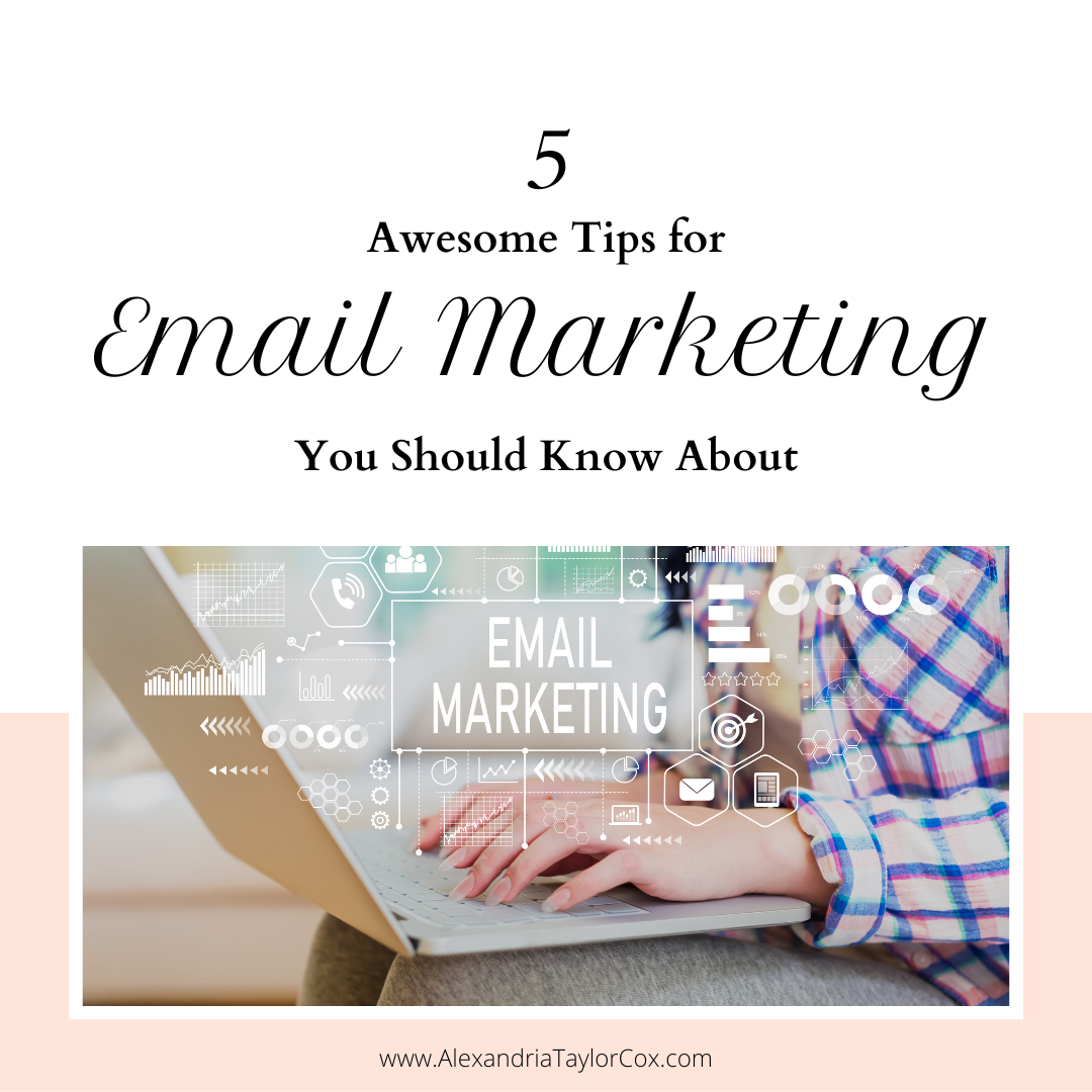 5 awesome tips for email marketing you should know about