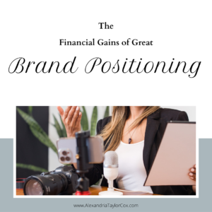 The Financial Gains of Great Brand Positioning