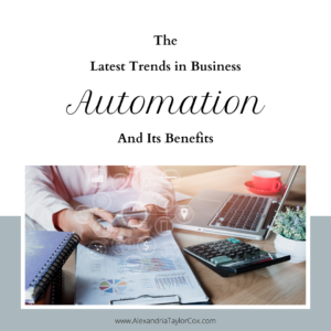 The latest trends in Business Automation and its benefits
